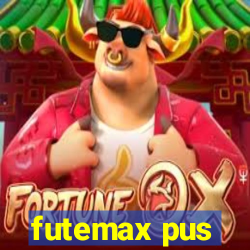 futemax pus